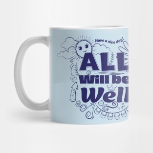All Will Be Well Mug